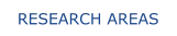 RESEARCH AREAS